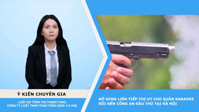 Thời sự Pháp luật: Nổ súng liên tiếp thị uy chủ quán karaoke rồi đến công an đầu thú tại Hà Nội