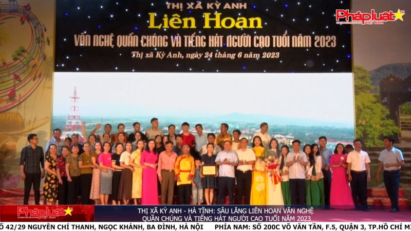 Thị xã Kỳ Anh - Hà Tĩnh: Sâu lắng liên hoan Văn nghệ quần chúng và tiếng hát Người cao tuổi năm 2023