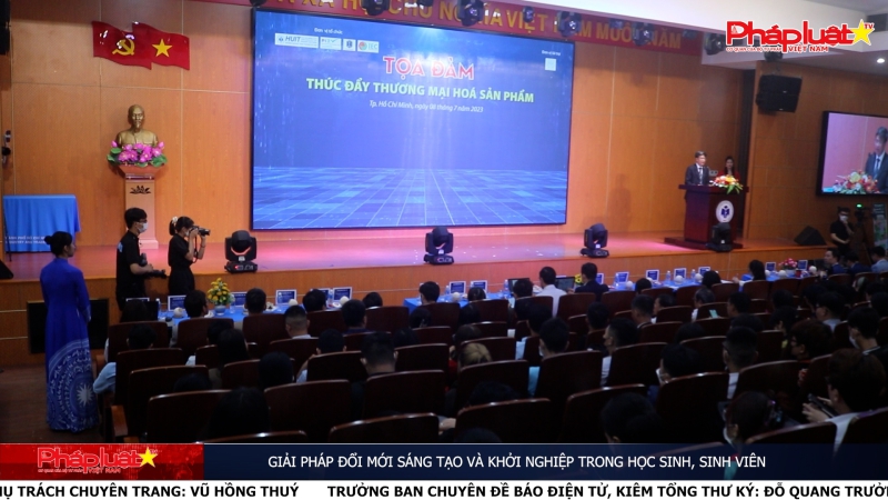 Giải pháp đổi mới sáng tạo và khởi nghiệp trong học sinh, sinh viên