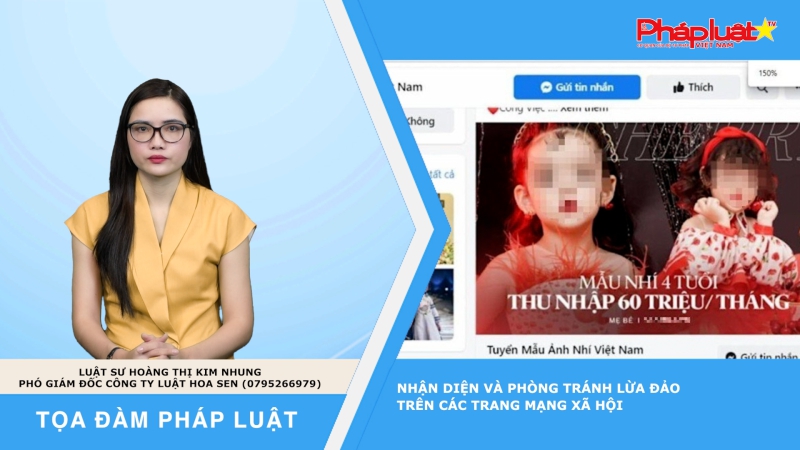 Tọa đàm Pháp luật: Nhận diện và phòng tránh lừa đảo trên các trang mạng xã hội