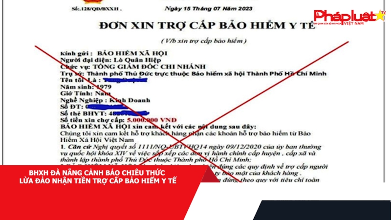 BHXH Đà Nẵng cảnh báo chiêu thức lừa đảo nhận tiền trợ cấp bảo hiểm y tế