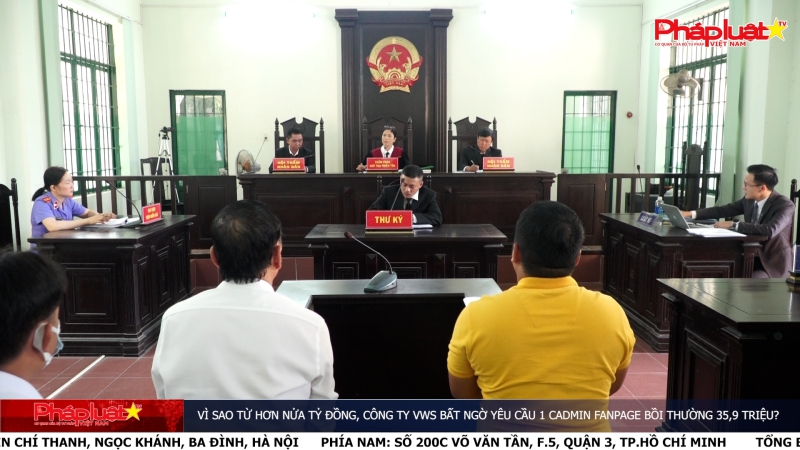Vì sao từ hơn nửa tỷ đồng, công ty VWS bất ngờ yêu cầu 1 admin fanpage bồi thường 35,9 triệu?
