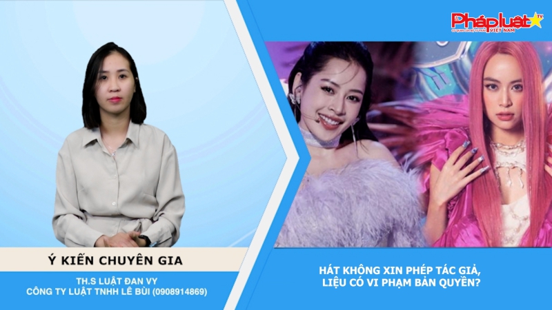 Thời sự Pháp luật: Hát không xin phép tác giả, liệu có vi phạm bản quyền?