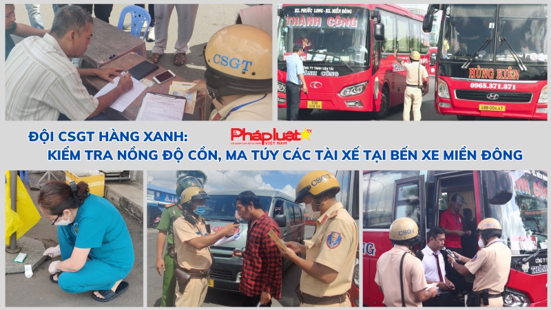 Đội CSGT Hàng Xanh: Kiểm tra nồng độ cồn, ma túy các tài xế tại Bến xe Miền Đông
