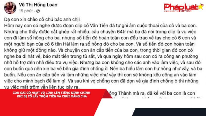 Con gái cố NSƯT Vũ Linh lên tiếng đính chính khi bị tố lấy trộm tiền và chửi mắng cha