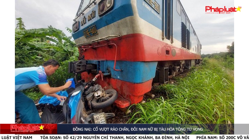 Đồng Nai: Cố vượt rào chắn, đôi nam nữ bị tàu hỏa tông tử vong