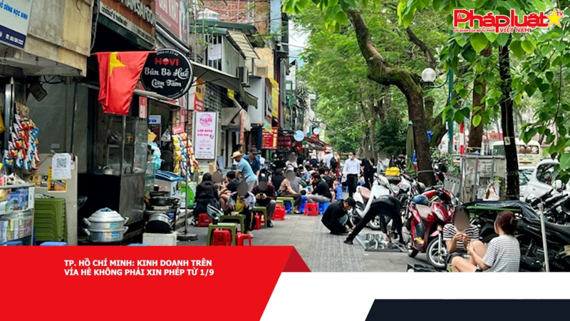 TP. Hồ Chí Minh: Kinh doanh trên vỉa hè không phải xin phép từ 1/9