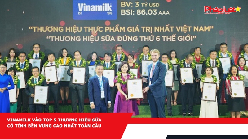 Vinamilk vào top 5 thương hiệu sữa có tính bền vững cao nhất toàn cầu