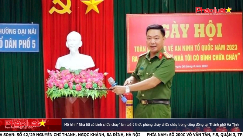 Mô hình” Nhà tôi có bình chữa cháy” lan toả ý thức phòng cháy chữa cháy trong cộng đồng tại Thành phố Hà Tĩnh