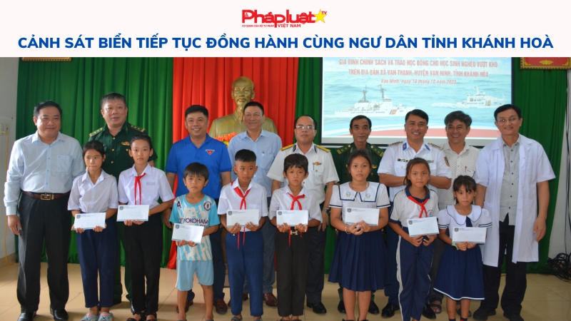 Cảnh sát biển tiếp tục đồng hành cùng ngư dân tỉnh Khánh Hoà