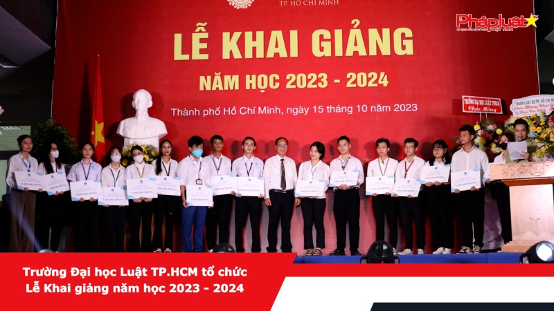 Trường Đại học Luật TP.HCM tổ chức Lễ Khai giảng năm học 2023 - 2024