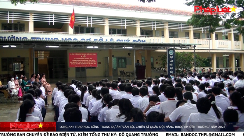 Long An: Trao học bổng trong Dự án “Cán bộ, chiến sĩ Quân đội nâng bước em đến trường” năm 2023