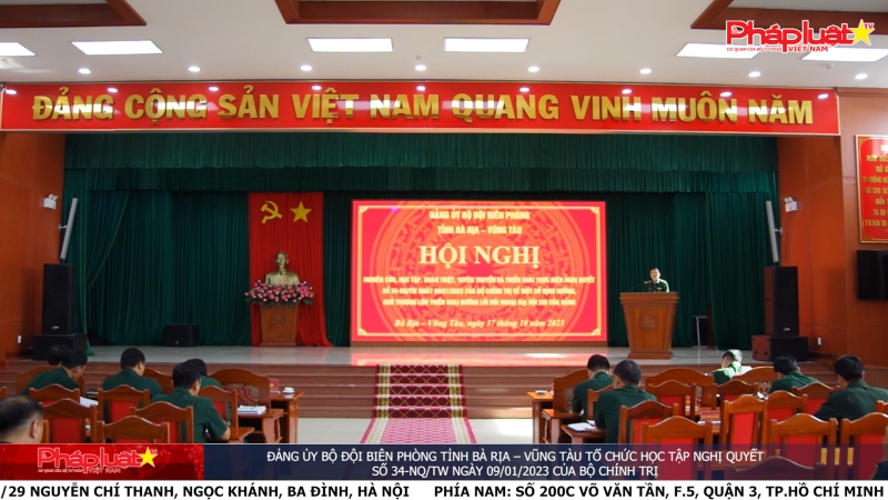 Đảng ủy Bộ đội Biên phòng tỉnh Bà Rịa – Vũng Tàu tổ chức học tập Nghị quyết số 34-NQ/TW ngày 09/01/2023 của Bộ Chính trị