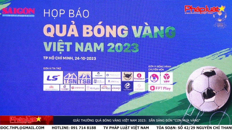 Giải thưởng Quả bóng vàng Việt Nam 2023: Sẵn Sàng Đón “Cơn Mưa Vàng”