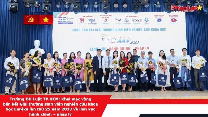 Trường ĐH Luật TP.HCM: Khai mạc vòng bán kết Giải thưởng sinh viên nghiên cứu khoa học Euréka lần thứ 25 năm 2023 về lĩnh vực hành chính – pháp lý