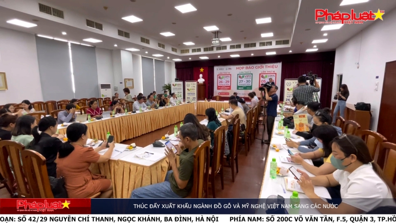 Thúc đẩy xuất khẩu ngành đồ gỗ và mỹ nghệ Việt Nam sang các nước