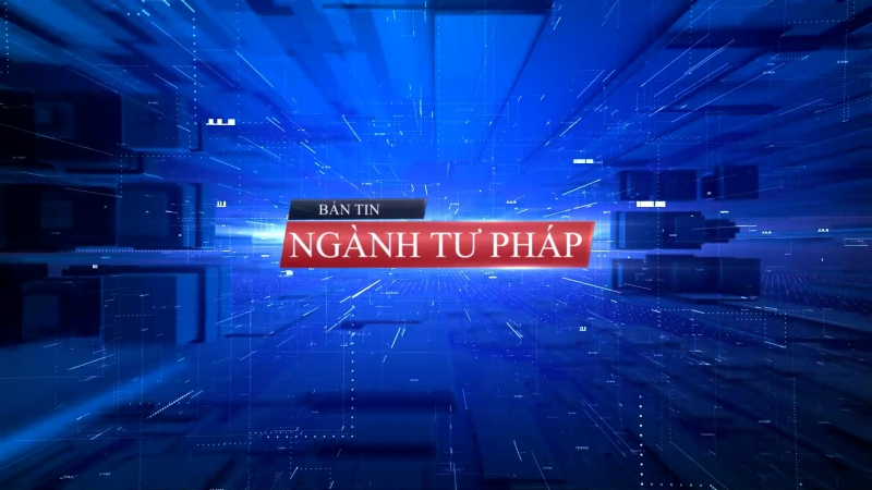 Tin ngành Tư pháp ngày 7/11/2023