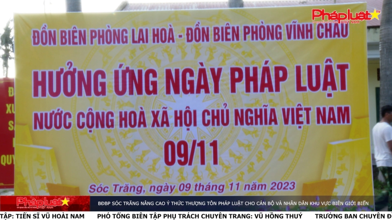 BĐBP Sóc Trăng Nâng cao ý thức thượng tôn pháp luật cho cán bộ và nhân dân khu vực biên giới biển