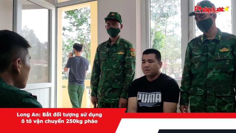 Long An: Bắt đối tượng sử dụng ô tô vận chuyển 250kg pháo