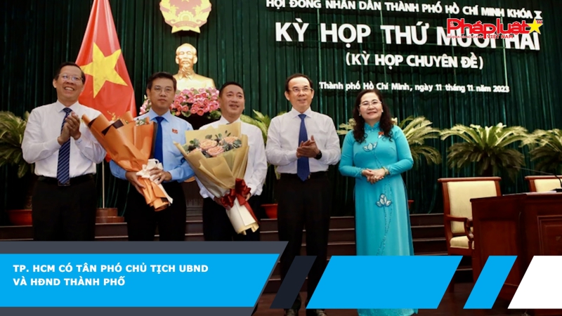 TP. HCM có tân Phó Chủ tịch UBND và HĐND Thành phố