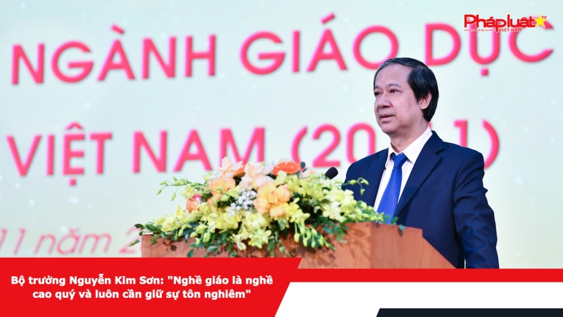 Bộ trưởng Nguyễn Kim Sơn: 