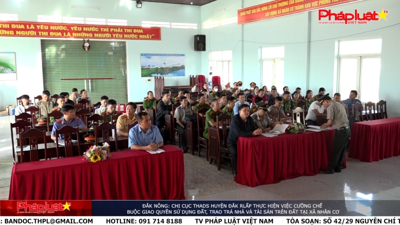 Đắk Nông: Chi Cục THADS huyện Đắk Rlấp thực hiện việc cưỡng chế buộc giao quyền sử dụng đất, trao trả nhà và tài sản trên đất tại xã Nhân Cơ