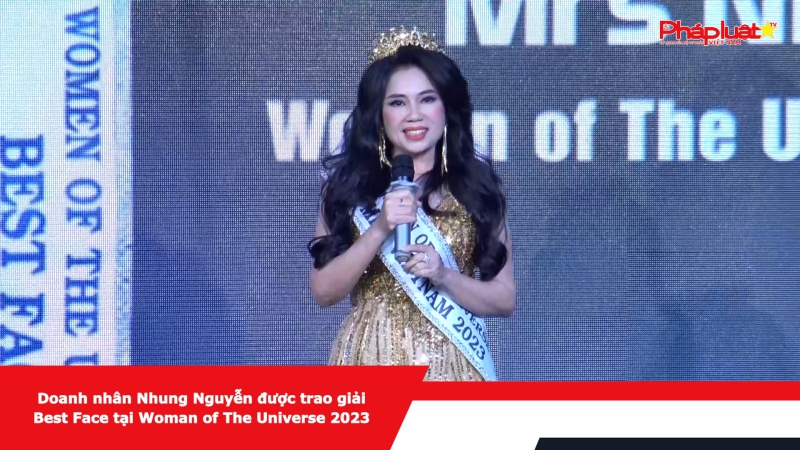 Doanh nhân Nhung Nguyễn được trao giải Best Face tại Woman of The Universe 2023