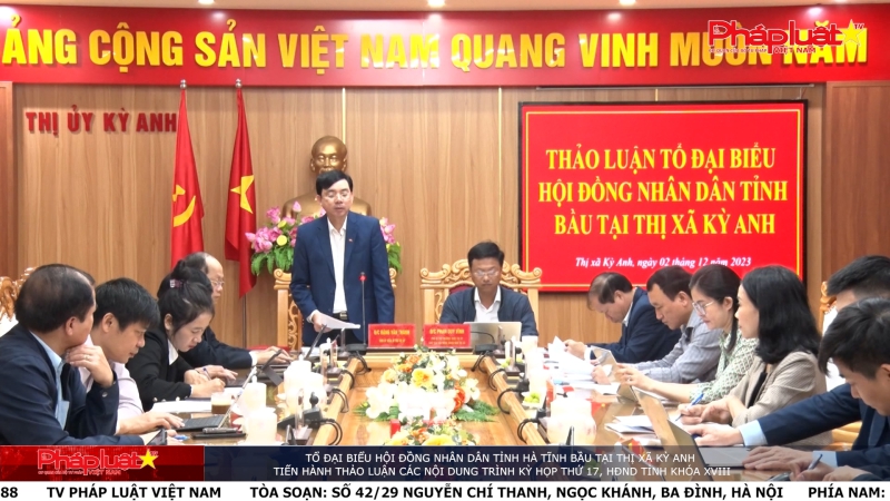 Tổ đại biểu Hội đồng Nhân dân tỉnh Hà Tĩnh bầu tại thị xã Kỳ Anh tiến hành thảo luận các nội dung trình Kỳ họp thứ 17, HĐND tỉnh khóa XVIII