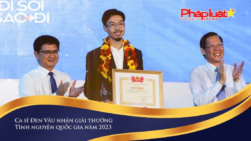 Bản tin Hotface ngày 9/12/2023: Ca sĩ Đen Vâu nhận giải thưởng Tình nguyện quốc gia năm 2023
