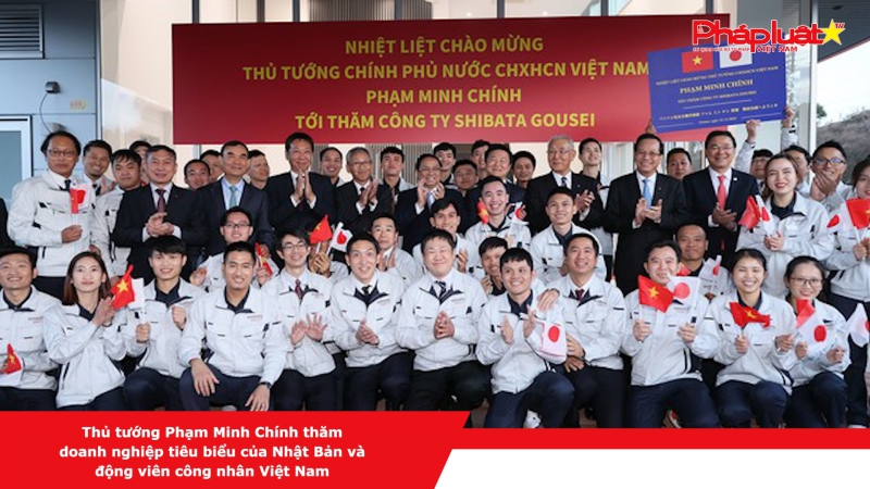 Thủ tướng Phạm Minh Chính thăm doanh nghiệp tiêu biểu của Nhật Bản và động viên công nhân Việt Nam