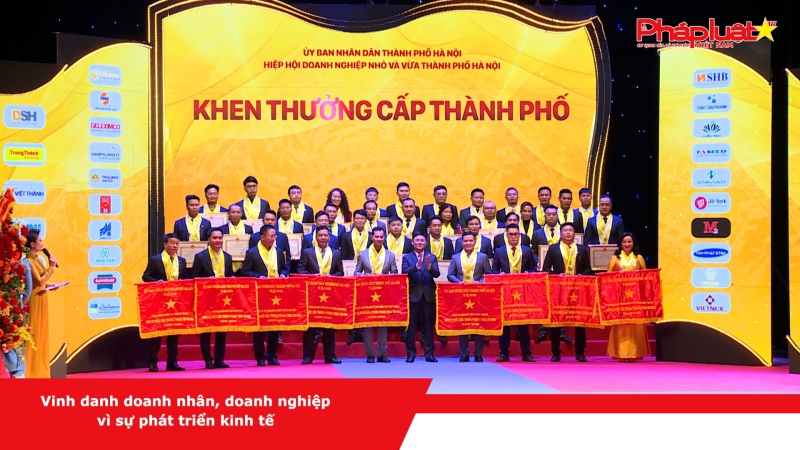 Vinh danh doanh nhân, doanh nghiệp vì sự phát triển kinh tế