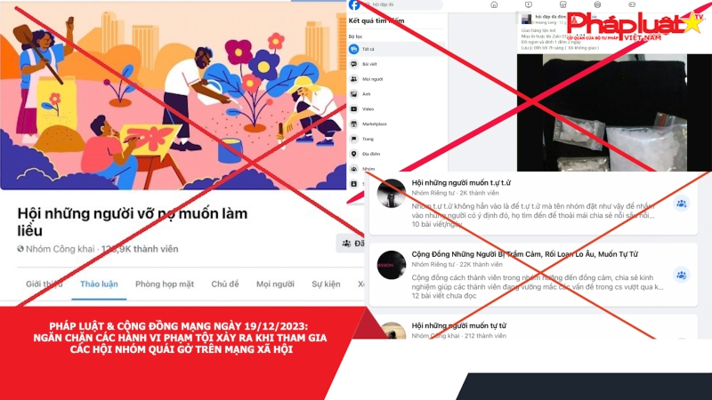 Pháp luật & Cộng đồng mạng ngày 19/12/2023: Ngăn chặn các hành vi phạm tội xảy ra khi tham gia các hội nhóm quái gở trên mạng xã hội