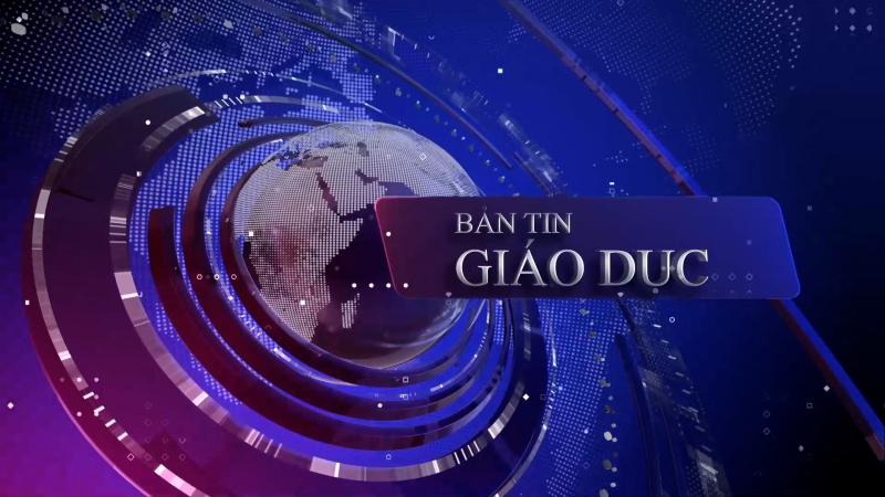 Bản tin Giáo dục 20/12
