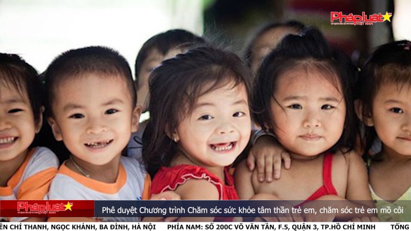 Chăm sóc sức khỏe tâm thần, trẻ em, chăm sóc trẻ em mồ côi.