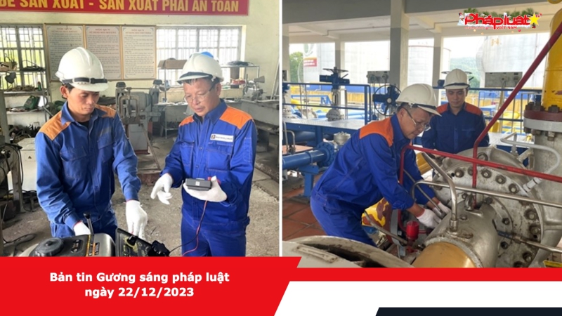 Bản tin Gương sáng pháp luật ngày 22/12/2023