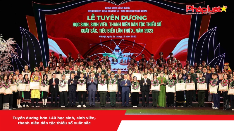 Tuyên dương hơn 140 học sinh, sinh viên, thanh niên dân tộc thiểu số xuất sắc