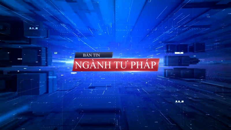 Bản Tin ngành Tư pháp ngày 29/12/2023