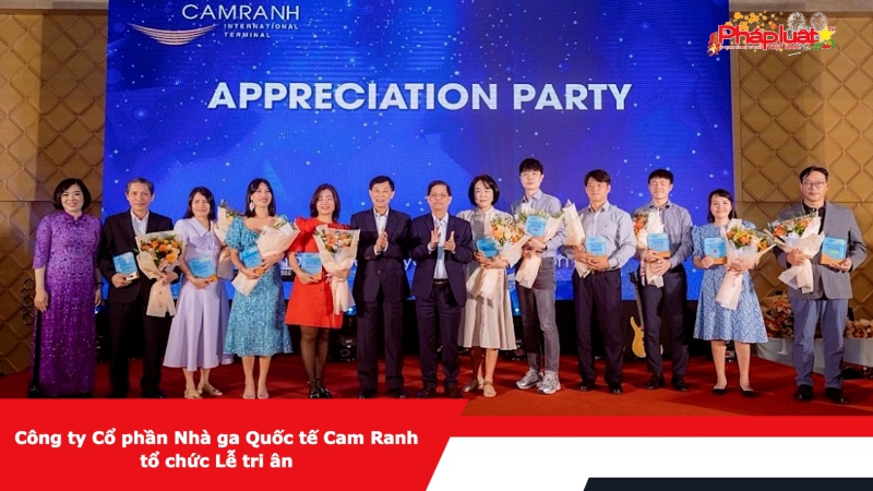 Công ty Cổ phần Nhà ga Quốc tế Cam Ranh tổ chức Lễ tri ân