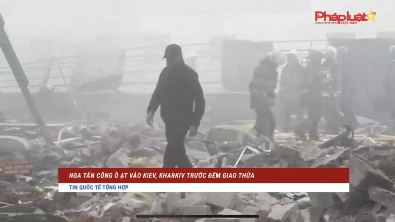 Bản tin Quốc tế 31/12/2023