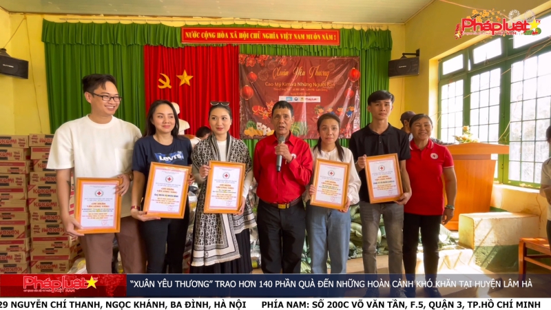 “Xuân Yêu Thương” trao hơn 140 phần quà đến những hoàn cảnh khó khăn tại huyện Lâm Hà