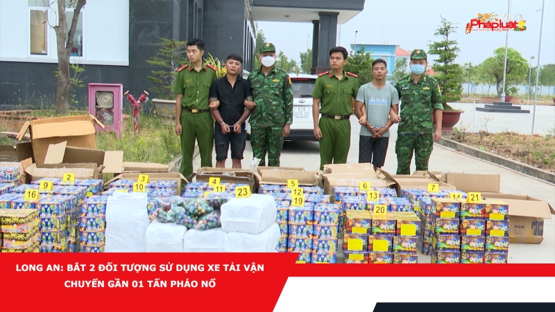 Long An: Bắt 2 đối tượng sử dụng xe tải vận chuyển gần 01 tấn pháo nổ