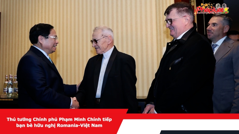 Thủ tướng Chính phủ Phạm Minh Chính tiếp bạn bè hữu nghị Romania-Việt Nam