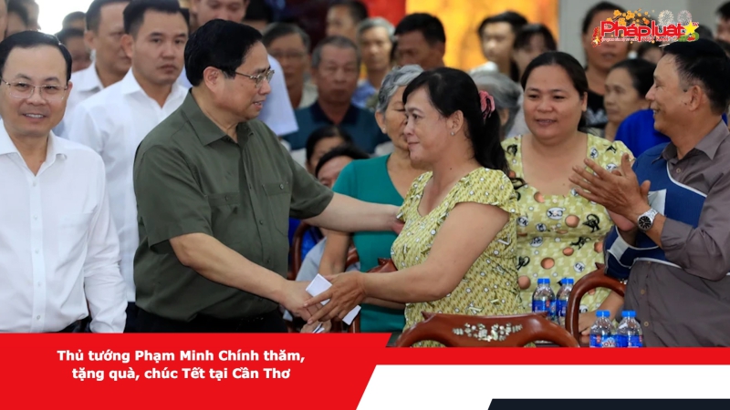 Thủ tướng Phạm Minh Chính thăm, tặng quà, chúc Tết tại Cần Thơ