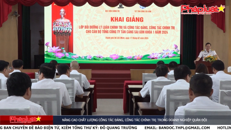 Nâng cao chất lượng công tác Đảng, công tác chính trị trong doanh nghiệp quân đội