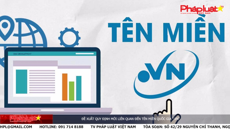 Bản tin Truyền thông Chính sách ngày 26/02/2024 - Đề xuất quy định mới liên quan đến tên miền quốc gia 