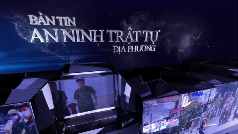 Bản tin An ninh trật tự địa phương - Ngày 27/02/2024