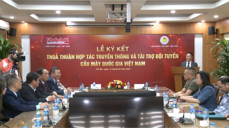 Báo Pháp luật Việt Nam chính thức ký Ghi nhớ thỏa thuận hợp tác truyền thông và tài trợ với Liên đoàn Cầu mây Việt Nam