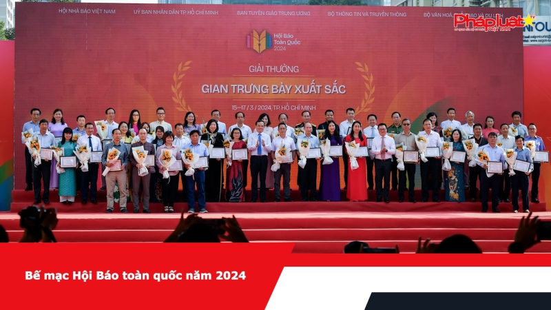 Bế mạc Hội Báo toàn quốc năm 2024