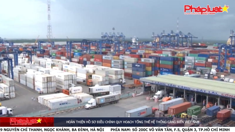 Bản tin Môi trường Pháp luật ngày 21/3/2024 - Hoàn thiện Hồ sơ điều chỉnh Quy hoạch tổng thể hệ thống cảng biển Việt Nam
