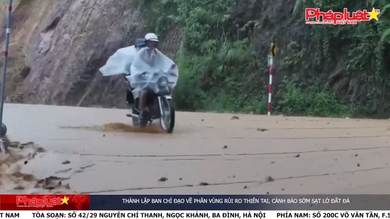 Bản tin Môi trường Pháp luật ngày 25/3/2024 - Thành lập Ban chỉ đạo về phân vùng rủi ro thiên tai, cảnh báo sớm sạt lở đất đá